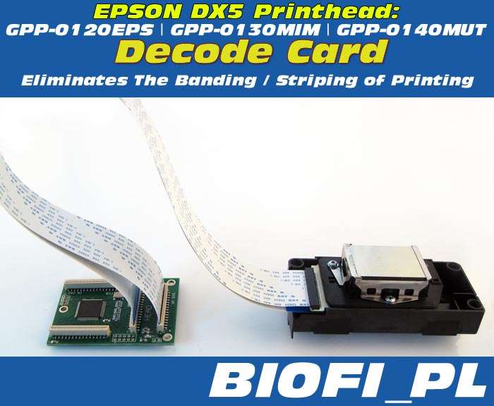 Decode Card for Epson DX5 PrintHeads: GPP-0120EPS, GPP-0130MIM, GPP-0140MUT DX5 PrintHead