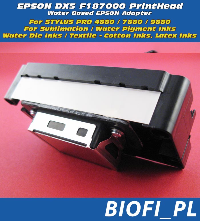 EPSON Printhead DX5 F187000 for Epson Stylus Pro 4880 / 7880 / 9880 and For Sublimation / Water Pigment Inks Water Die Inks / Textile - Cotton Inks, Latex Inks