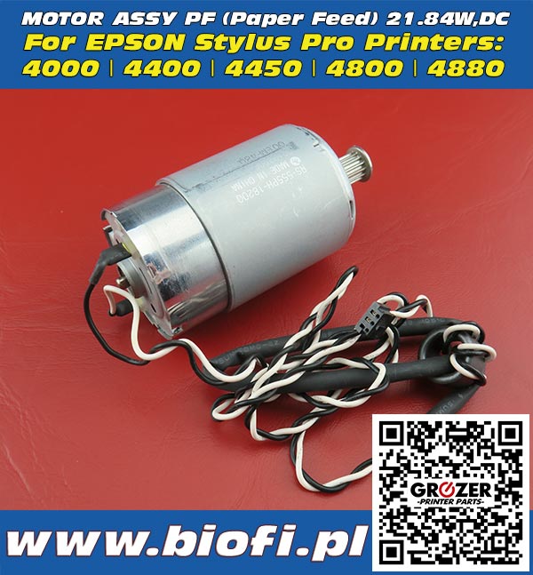 EPSON Stylus Pro 
MOTOR ASSY PF (Paper Feed) 21.84W,DC - Silnik Przesuwu Papieru (Mediów) Oś Y - GROZER PRINTERS Parts
